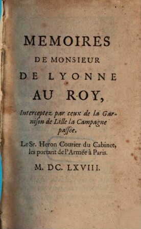 Memoires de M. de Lyonne au Roy