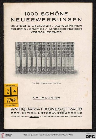 Nr. 96: Katalog: 1000 schöne Neuerwerbungen : deutsche Literatur, Autographen, Exlibris, Graphik, Handzeichnungen, Verschiedenes