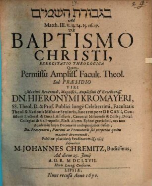 Ad Matth. III, 13 - 17. de baptismo Christi exercitatio theol.