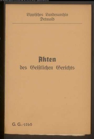 Ilsabein Linnemüller, Tochter von Meister Hans Bartold Linnemüller in Lage gegen Bürgermeister Christoph Kohring in Lage, wegen einer Eheklage