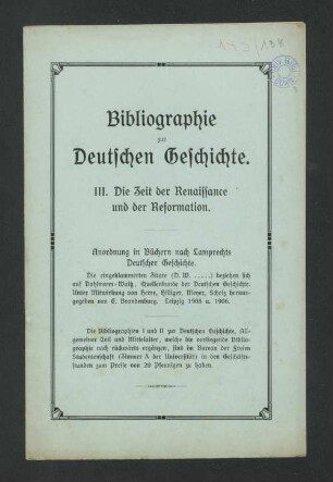 Bibliographie zur Deutschen Geschichte. : III. Die Zeit der Renaissance und der Reformation.