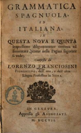 Grammatica Spagnuola, ed Italiana