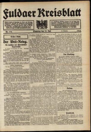 Erste Ausgabe vom Samstag, den 31. Juli 1915.
