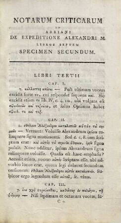 Notarum Criticarum In Arriani Nicomediensis De Alexandri Magni Expeditione Libros Septem Specimen ..., Specimen Secundum