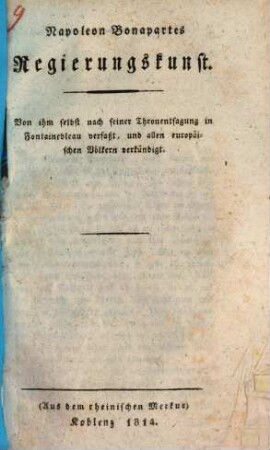 Napoleon Bonapartes Regierungskunst