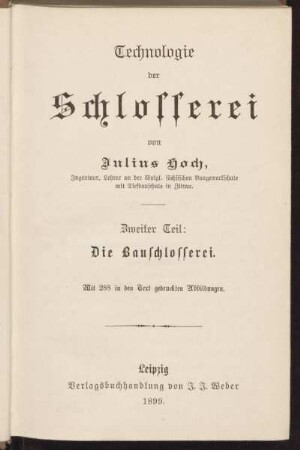 2. Teil: Die Bauschlosserei