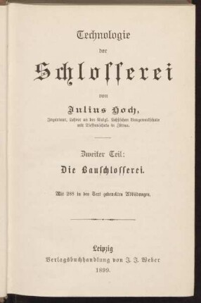 2. Teil: Die Bauschlosserei