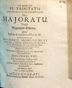 Dissertatio Inauguralis De Maioratu. Vulgo Majorats-Gütern