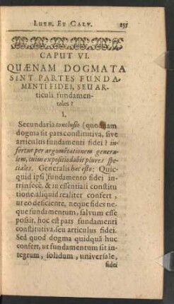 Caput VI. Quaenam Dogmata Sint Partes Fundamenti Fidei, Seu Articuli fundamentales?