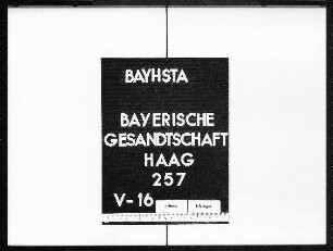 Privatschriftwechsel der bayerischen Gesandten in Handels- und Finanzangelegenheiten