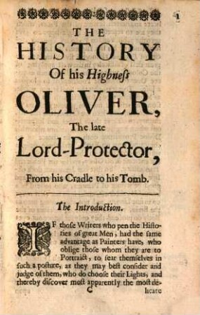 The History of the Life and Death of His most Serene Highness Oliver [Cromwell], Late Lord Protector ...