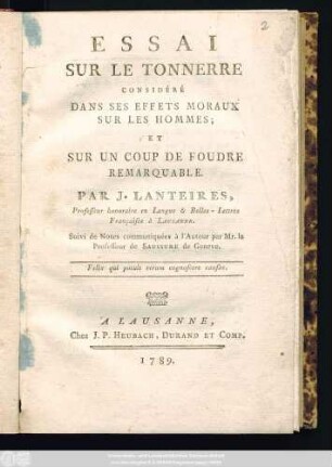 Essai Sur Le Tonnerre Considéré Dans Ses Effets Moraux Sur Les Hommes; Et Sur Un Coup De Foudre Remarquable