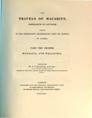 The Travels of Macarius, Patriarch of Antioch. 8 = Vol. 2, Moldavia and Wallachia