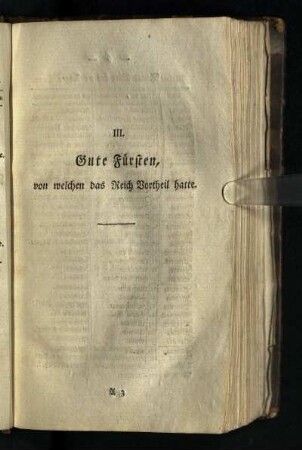 III. Gute Fuersten, von welchen das Reich Vortheil hatte