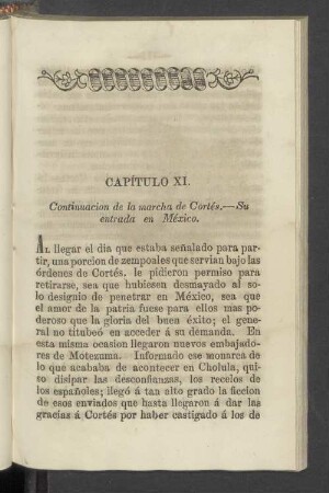 Capitulo XI. Continuacion de la marcha de Cortés. - Su entrada en México