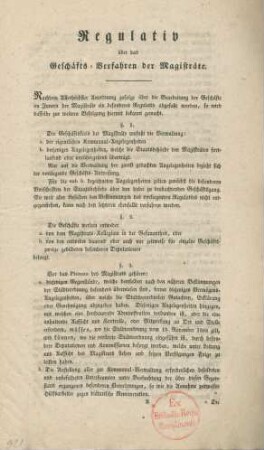 Regulativ über das Geschäftsverfahren der Magisträte : [Berlin, den 25ten Mai 1835]