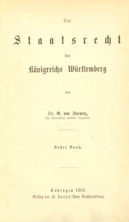 Bd. 1: Das Staatsrecht des Königreichs Württemberg