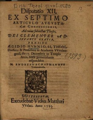 Disputatio XII. Ex Septimo Articvlo Avgvstanae Confessionis