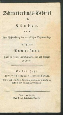 H. 1: Schmetterlings-Cabinet für Kinder, oder kurze Beschreibung der europäischen Schmetterlinge