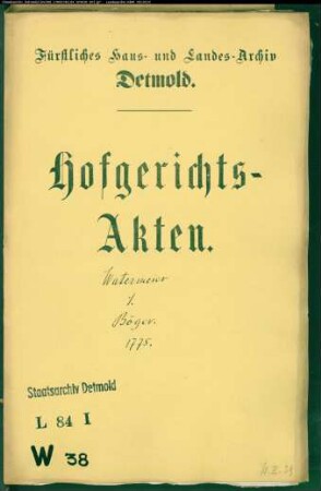 Watermeiersche zu Heiligenkirchen gegen Anton Bernd Bögers Witwe zu Blomberg - Schuldforderung