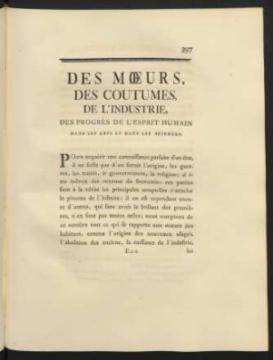 Des Mœurs, Des Coutumes, De L'Industrie, Des Progrès De L'Esprit Humain Dans Les Arts Et Dans Les Sciences.