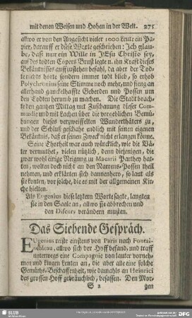 Das Siebende Gespräch. [Von der Seeligkeit der Auserwehlten und der Geringschätzung göttlicher Dinge]