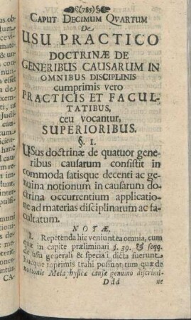 Caput Decimum Qvartum De Usu Practico Doctrinæ De Generibus Causarum In Omnibus Disciplinis cumprimis vero Practicis Et Facultatibus, ceu vocantur, Superioribus.