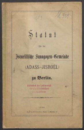 Statut für die Israelitische Synagogen-Gemeinde (Adass-Jisroël) zu Berlin