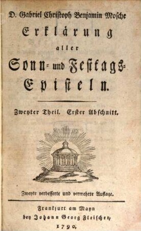 D. Gabriel Christoph Benjamin Mosche Erklärung aller Sonn- und Festtags-Episteln, 2,1