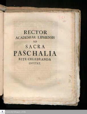 Rector Academiae Lipsiensis Ad Sacra Paschalia Rite Celebranda Invitat