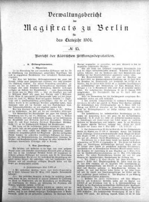 No. 15. Bericht der städtischen Stiftungsdeputation