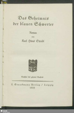 Das Geheimnis der blauen Schwerter : Roman