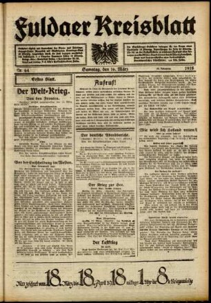 Erste Ausgabe vom Samstag, den 16. März 1918.