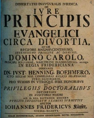 Dissertatio Inavgvralis Ivridica De Ivre Principis Evangelici Circa Divortia