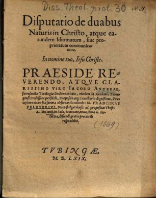 Disputatio de duabus naturis in Christo, atque earundem idiomatum sive proprietatum communicatione