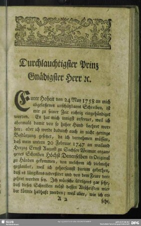 Durchlauchtigster Prinz Gnädigster Herr [et] c. [Erster Satz]