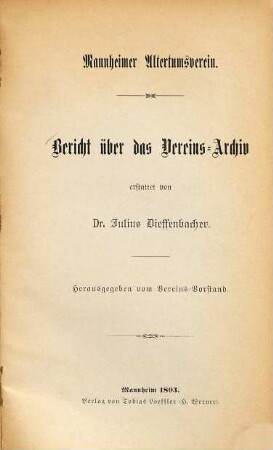Mannheimer Altertumsverein: Bericht über das Vereins-Archiv