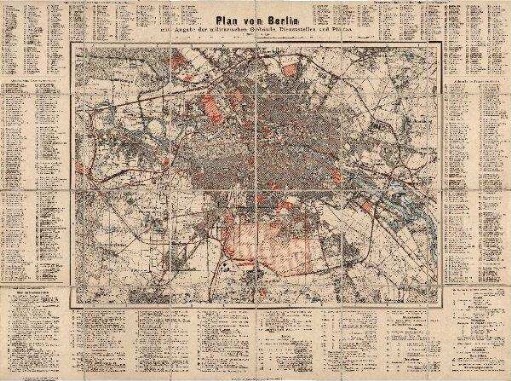 Plan von Berlin : mit Angabe der militärischen Gebäude, Dienststellen und Plätze ; [Stadtplan]