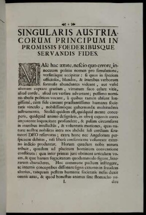 Singularis Austriacorum Principum In Promissis Foederibusque Servandis Fides.