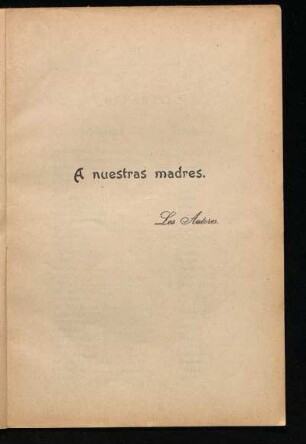 [Dedicatoria] A nuestras madres