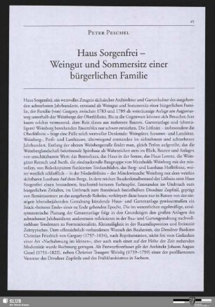 Haus Sorgenfrei - Weingut und Sommersitz einer bürgerlichen Familie