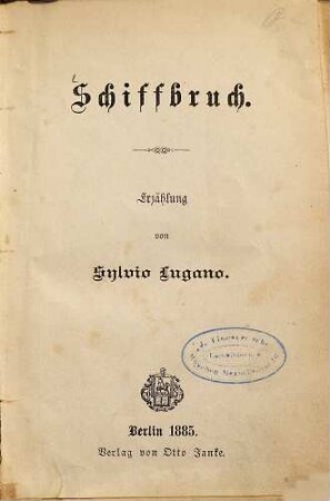 Schiffbruch : Erzählung