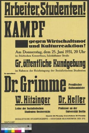 Plakat der Sozialistischen Studentengruppe Braunschweig                                     (Sozialistische Studentenschaft) zu einer Kundgebung am 25. Juni                                     1931 in Braunschweig