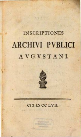 Inscriptiones Archivi Publici Augustani