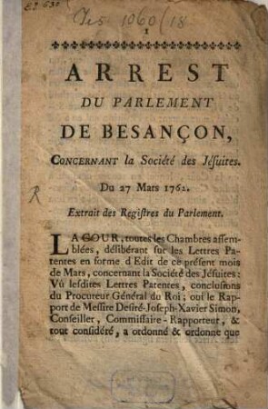 Arrest du Parlement de Besançon concernant la Société des Jésuites : Du 27. Mars 1762