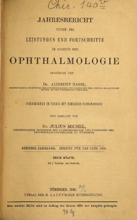 Albrecht von Graefes Archiv für Ophthalmologie. Referatenteil, Zentralblatt für die gesamte Ophthalmologie und ihre Grenzgebiete. Bibliographisches Jahresregister, Jahresbericht Ophthalmologie. 9. 1878. - 1881