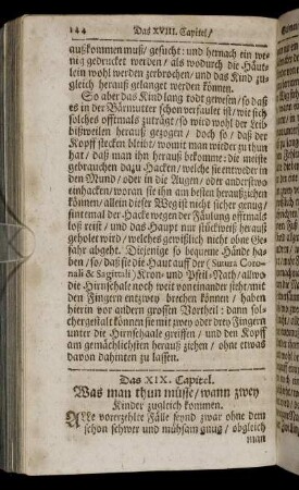 Das XIX. Capitel. Was man thun müsse/ wann zwey Kinder zugleich kommen.