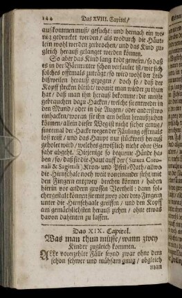 Das XIX. Capitel. Was man thun müsse/ wann zwey Kinder zugleich kommen.