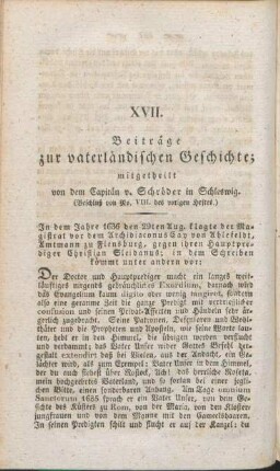 XVII. Beiträge zur vaterländischen Geschichte; mitgetheilt von dem Capitän v. Schröder in Schleswig. (Beschluß von No. VIII. des vorigen Heftes.)