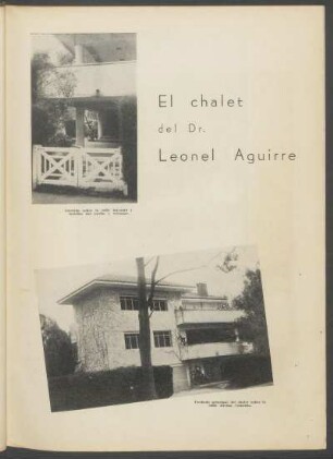 El chalet del Dr. Leonel Aguirre - [Fotografías]